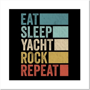 Funny Eat Sleep Yacht Rock Repeat Retro Vintage Posters and Art